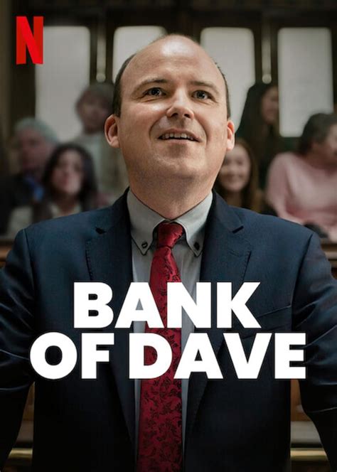 Bank of dave wikipedia - Phoebe Dynevor plays the role of Alexandra, a nurse in Burnley and Dave's niece. She was born on April 17, 1995, in Manchester, England, making her 28 years old and her zodiac sign Aries. A fun ...